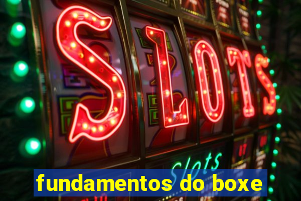 fundamentos do boxe